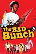 Watch The Bad Bunch Vumoo