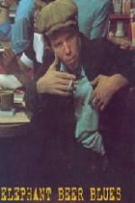 Watch Elephant Beer Blues Vumoo