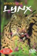 Watch National Geographic: Spain's Last Lynx Vumoo