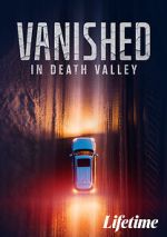 Watch Vanished in Death Valley Vumoo