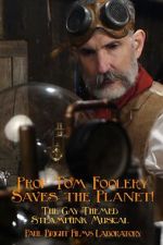 Watch Prof Tom Foolery Saves the Planet! Vumoo