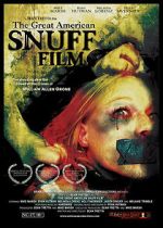 Watch The Great American Snuff Film Vumoo