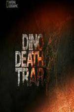Watch National Geographic Dino Death Trap Vumoo
