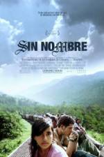 Watch Sin Nombre Vumoo
