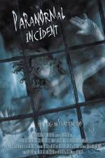 Watch Paranormal Incident Vumoo