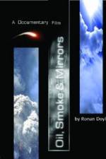 Watch Oil Smoke and Mirrors Vumoo