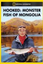 Watch National Geographic Hooked  Monster Fish of Mongolia Vumoo