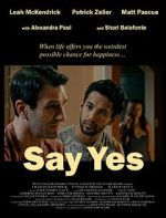 Watch Say Yes Vumoo