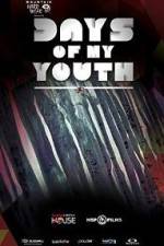 Watch Days of My Youth Vumoo