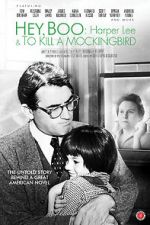 Watch Hey, Boo: Harper Lee and \'To Kill a Mockingbird\' Vumoo