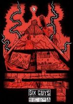 Watch SIX GUYS (Short 2022) Vumoo