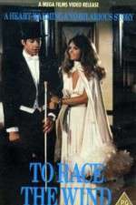 Watch To Race the Wind Vumoo