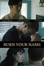 Watch Burn Your Name Vumoo