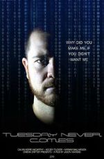 Watch Tuesday Never Comes Vumoo