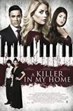Watch A Killer in My Home Vumoo