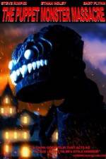 Watch The Puppet Monster Massacre Vumoo