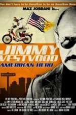 Watch Jimmy Vestvood: Amerikan Hero Vumoo