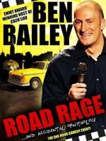 Watch Ben Bailey: Road Rage (TV Special 2011) Vumoo