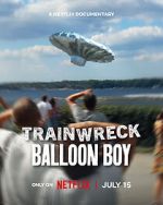 Watch Trainwreck: Balloon Boy Vumoo