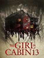 Watch The Girl in Cabin 13 Vumoo