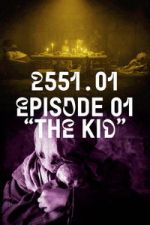 Watch 2551.01 - The Kid Vumoo