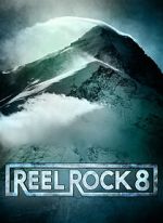 Watch Reel Rock 8 Vumoo