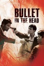 Watch Bullet in the Head Vumoo