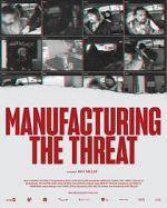 Watch Manufacturing the Threat Vumoo
