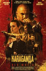 Watch Karaganda: Red Mafia Vumoo