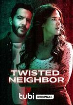 Watch Twisted Neighbor Vumoo