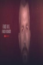 Watch Family Man, Family Murderer: An ID Murder Mystery Vumoo