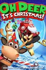 Watch Oh Deer, It\'s Christmas Vumoo