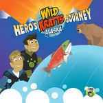 Watch Wild Kratts Alaska: Hero\'s Journey Vumoo