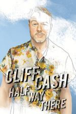 Watch Cliff Cash: Half Way There Vumoo