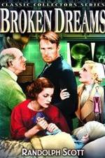 Watch Broken Dreams Vumoo