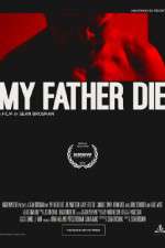Watch My Father Die Vumoo