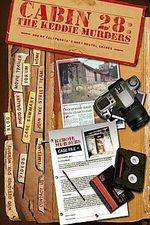 Watch Cabin 28 The Keddie Murders Part I Vumoo
