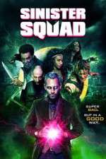 Watch Sinister Squad Vumoo