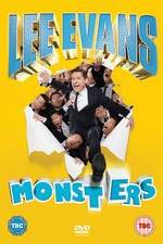 Watch Lee Evans - Monsters Live Vumoo
