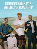 Watch Gordon Ramsayâ€™s American Road Trip Vumoo