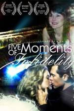 Watch Five Moments of Infidelity Vumoo