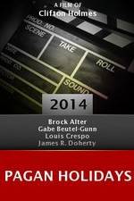 Watch Pagan Holidays Vumoo