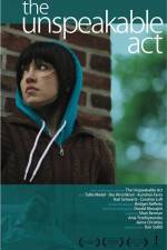 Watch The Unspeakable Act Vumoo
