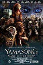 Watch Yamasong: March of the Hollows Vumoo