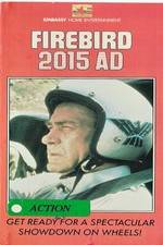 Watch Firebird 2015 AD Vumoo