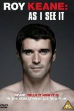 Watch Roy Keane As I See It Vumoo