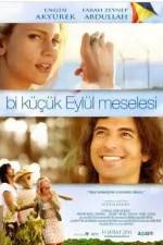 Watch Bi Küçük Eylül Meselesi Vumoo