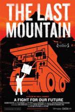 Watch The Last Mountain Vumoo