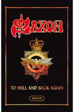 Watch Saxon: To Hell And Back Again Vumoo