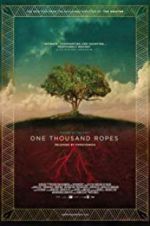 Watch One Thousand Ropes Vumoo